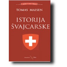 Istorija Švajcarske - Tomas Maisen